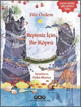 Hepimiz İçin Bir Köprü
