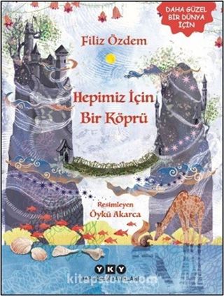 Hepimiz İçin Bir Köprü