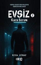 Evsiz 2 / Kara Serum