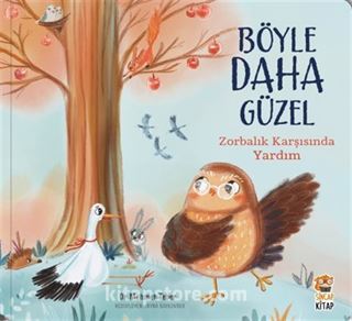 Böyle Daha Güzel / Zorbalik Karşısında Yardım