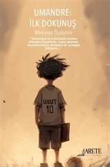 Umandre : İlk Dokunuş