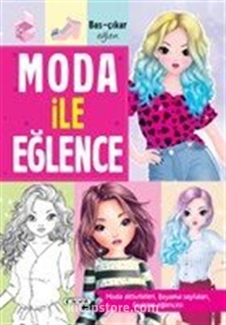 Moda ile Eğlence