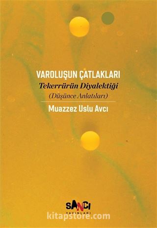 Varoluşun Çatlakları