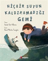 Hiçbir Suyun Kaldıramadığı Gemi