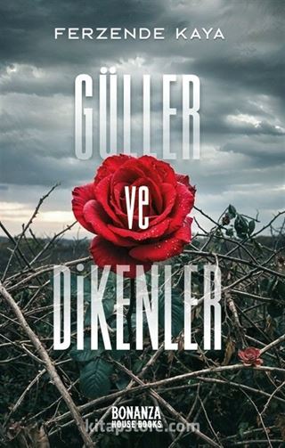 Güller ve Dikenler