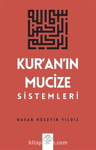 Kur'an'ın Mucize Sistemleri
