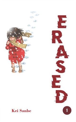 Erased Cilt 1