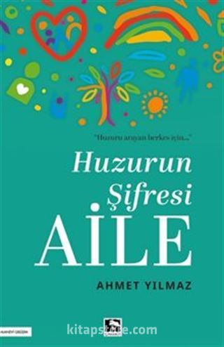Huzurun Şifresi Aile