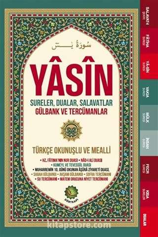Yasîn Sureler, Dualar, Salavatlar Gülbank ve Tercümanlar