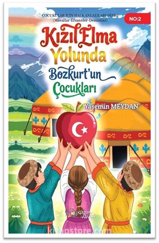 Kızılelma Yolunda Bozkurtun Çocukları