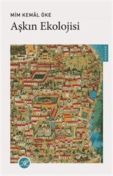 Aşkın Ekolojisi