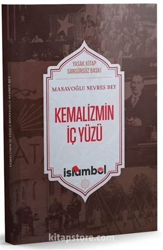 Kemalizmin İç Yüzü