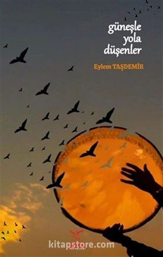 Güneşle Yola Düşenler