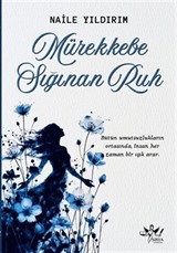 Mürekkebe Sığınan Ruh