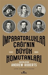 İmparatorluklar Çağı'nın Büyük Komutanları (1583-1865)