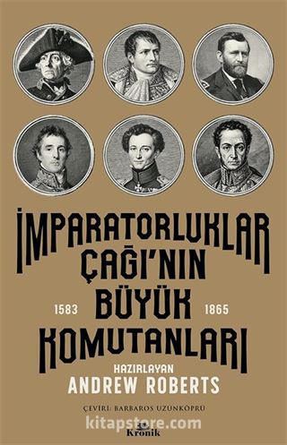 İmparatorluklar Çağı'nın Büyük Komutanları (1583-1865)