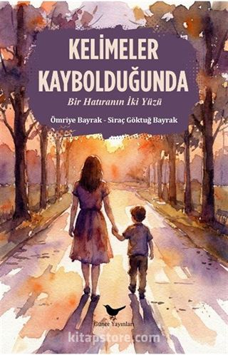 Kelimeler Kaybolduğunda