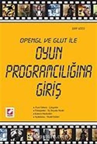 Opengl ve Glut İle Oyun Programcılığına Giriş