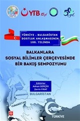 Balkanlara Sosyal Bilimler Çerçevesinde Bir Bakış Sempozyumu