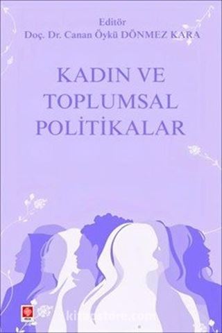 Kadın ve Toplumsal Politikalar