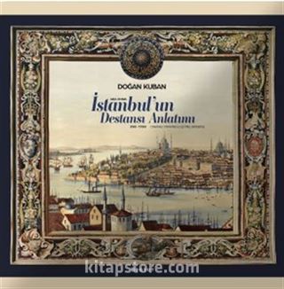İstanbul'un Destansı Anlatımı