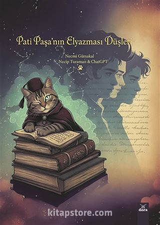 Pati Paşa'nın El Yazması Düşleri