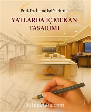 Yatlarda İç Mekan Tasarımı