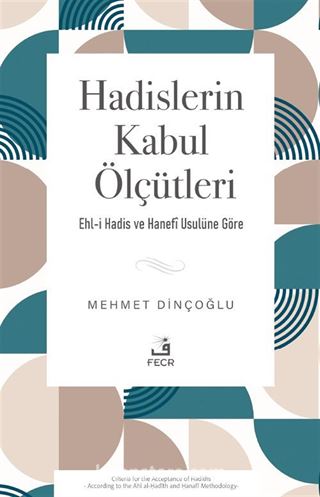 Hadislerin Kabul Ölçütleri
