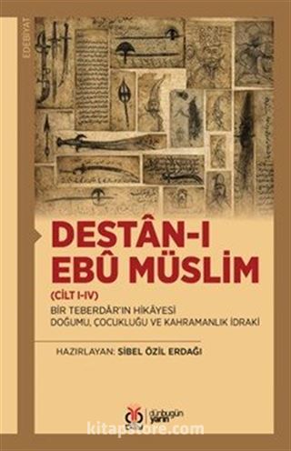 Destan-ı Ebû Müslim (Cilt I-IV)