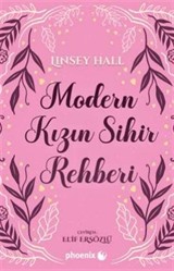 Modern Kızın Sihir Rehberi