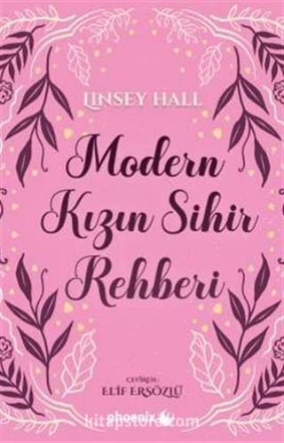 Modern Kızın Sihir Rehberi