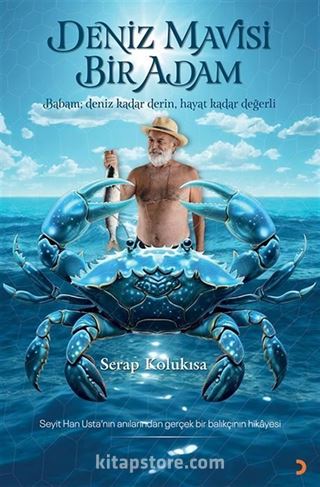 Deniz Mavisi Bir Adam