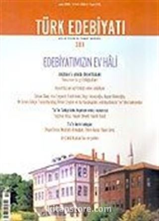 Sayı: 388/Şubat 2006/Türk Edebiyatı/Aylık Fikir ve Sanat Dergisi