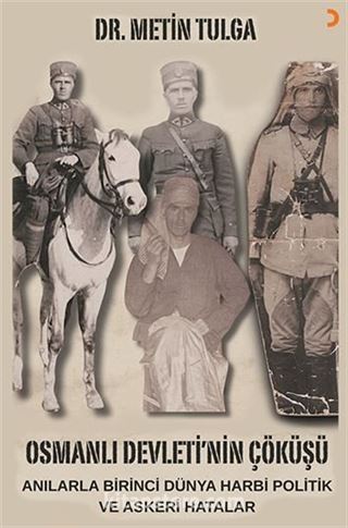 Osmanlı Devleti'nin Çöküşü