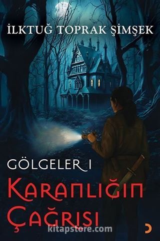 Gölgeler 1 Karanlığın Çağrısı