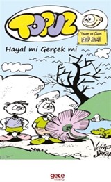 Topuz Hayal mi Gerçek mi