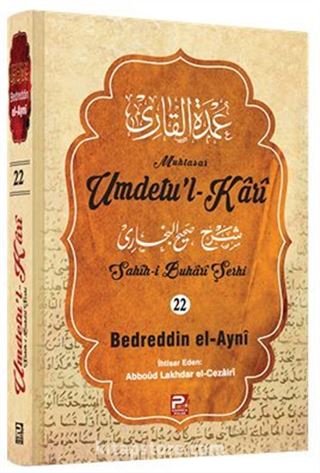 Umdetu'l-Kari (22. Cilt)