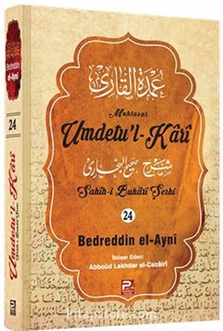 Umdetu'l-Kari (24. Cilt)