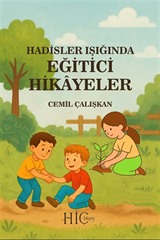 Hadisler Işığında Eğitici Hikayeler