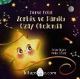 Zorbix ve Parıltı Uzay Okulunda