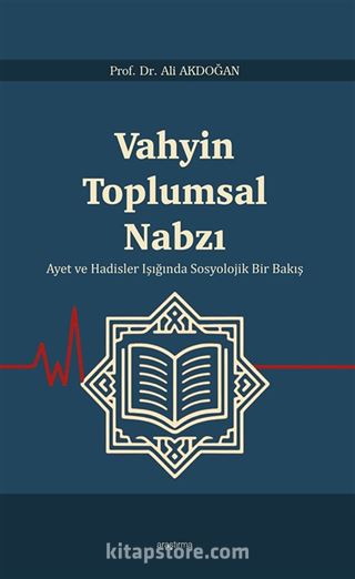 Vahyin Toplumsal Nabzı
