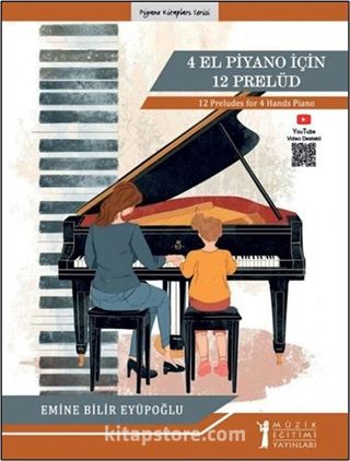 4 El Piyano İçin 12 Prelüd