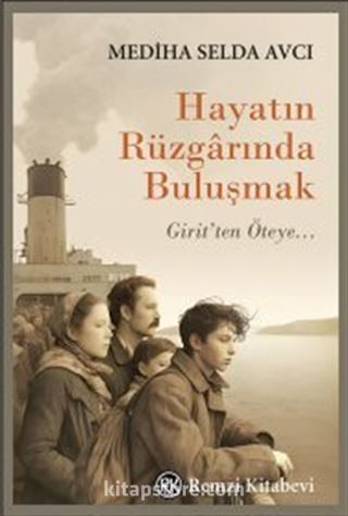 Hayatın Rüzgarında Buluşmak