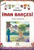 Hikayelerle İman Bahçesi Kitap Boy (4-9 Yaş)