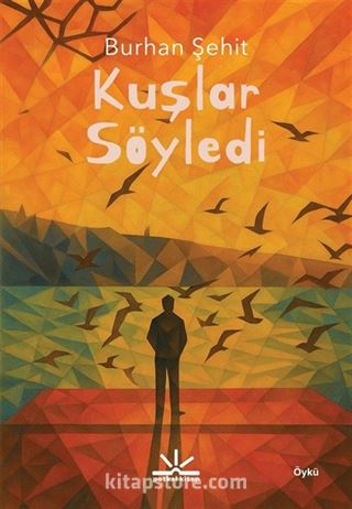 Kuşlar Söyledi