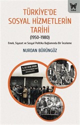 Türkiye'de Sosyal Hizmetlerin Tarihi