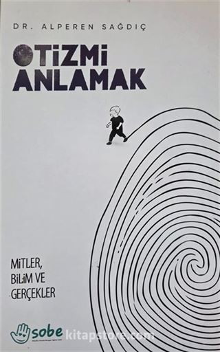 Otizmi Anlamak