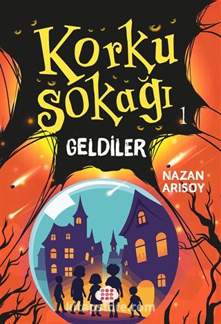 Korku Sokağı 1 / Geldiler