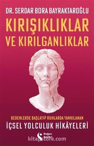 Kırışıklıklar ve Kırılganlıklar