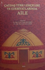 Çağdaş Türk Lehçeleri ve Edebiyatlarında Aile